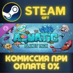 Oxygen Not Included: The Aquatic Planet Pack Steam Gift СТИМ ГИФТ ПК АВТОДОСТАВКА
