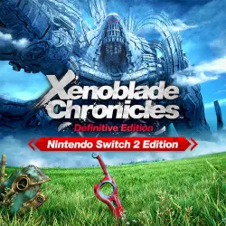 Xenoblade Chronicles Definitive Edition | Nintendo Switch 2