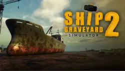 Ship Graveyard Simulator 2 | Steam Key | GLOBAL | Instant Delivery 24/7
