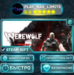 Werewolf: The Apocalypse - Earthblood *RU/BY/UA/СНГ Steam Auto