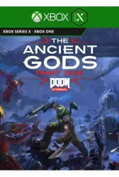 КЛЮЧ DOOM ETERNAL: THE ANCIENT GODS - ЧАСТЬ 1 DLC XBOX