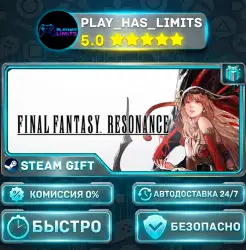 FINAL FANTASY RESONANCE — Digital Deluxe *UA/KZ/СНГ/TR/AR Steam Auto GGSEL