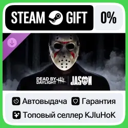 Dead by Daylight - Jason STEAM•RU АВТОВЫДАЧА