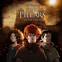 Ken Follett’s The Pillars of the Earth • Steam Оффлайн • Общий Аккаунт