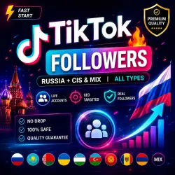 TikTok Followers | CIS & Mix | All Types | Live Accounts | GEO Targeted | Real Followers | No Drop