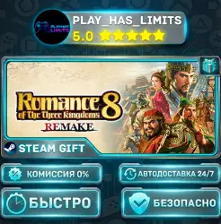ROMANCE OF THE THREE KINGDOMS 8 REMAKE *RU/BY/UA/СНГ Steam Auto