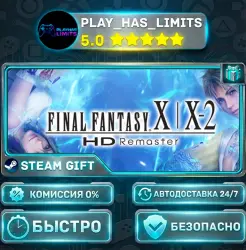FINAL FANTASY X/X-2 HD Remaster *RU/BY/UA/СНГ Steam Auto