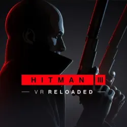 HITMAN 3 VR Reloaded for Meta / Oculus Quest