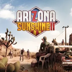 Arizona Sunshine 2 for Meta / Oculus Quest