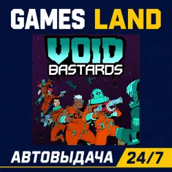 Void Bastards | Steam Ключ | РФ | GLOBAL | АВТОВЫДАЧА 24/7