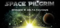Space Pilgrim Episode III: Delta Pavonis / Steam Key / RU+CIS | AUTO DELIVERY 24/7