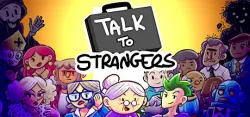 Talk To Strangers / Steam Ключ / РФ+СНГ | АВТОВЫДАЧА 24/7