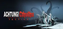 Achtung Cthulhu Tactics / Steam Ключ / РФ+СНГ | АВТОВЫДАЧА 24/7