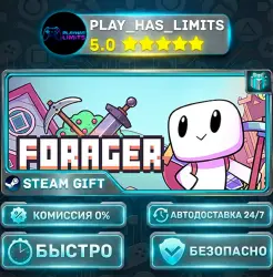 Forager *RU/BY/UA/СНГ Steam Auto
