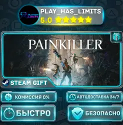 Painkiller — Deluxe *RU/BY/UA/СНГ Steam Auto