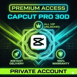 CapCut Pro | 30 Days | Private Account | Instant Delivery | Full Warranty