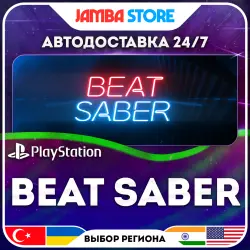 Beat Saber · PS4/PS5 · TR/UA/IN/US · АВТО 24/7