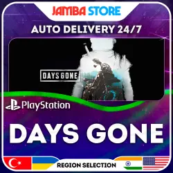 Days Gone · PS4 · TR/UA/IN/US · AUTO 24/7