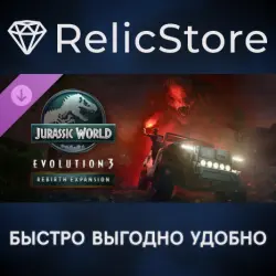 Jurassic World Evolution 3: Rebirth Expansion DLC - STEAM GIFT РОССИЯ
