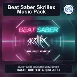 Skrillex Music Pack for Beat Saber | Meta Quest DLC