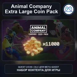 Extra Large Coin Pack for Animal Company | Meta Quest DLC
