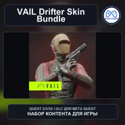 Drifter Character and Weapon Skin Bundle для VAIL | DLC Meta Quest 2/3/3S