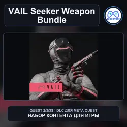 Seeker Character and Weapon Bundle для VAIL | DLC Meta Quest 2/3/3S