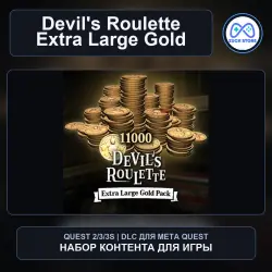 Extra Large Gold Pack для Devil's Roulette | DLC Meta Quest 2/3/3S
