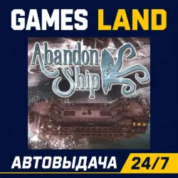 Abandon Ship | Steam Ключ | РФ | GLOBAL | АВТОВЫДАЧА 24/7