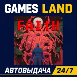 FAITH The Unholy Trinity | Steam Ключ | РФ | GLOBAL | АВТОВЫДАЧА 24/7