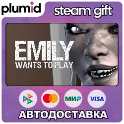 Emily Wants To Play Steam Gift / Россия + МИР / АВТО
