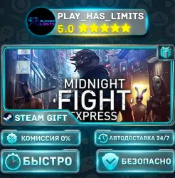 Midnight Fight Express *RU/BY/UA/СНГ Steam Auto