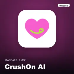 CrushOn AI Standard | Подписка на ваш аккаунт | 1 месяц | NSFW без цензуры +