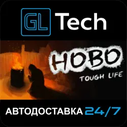 Hobo: Tough Life АВТОДОСТАВКА Steam GIFT