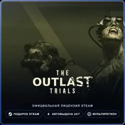 The Outlast Trials (Steam Gift) · РФ и весь мир · Автодоставка 24/7