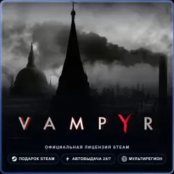 Vampyr (Steam Gift) · РФ и весь мир · Автодоставка 24/7
