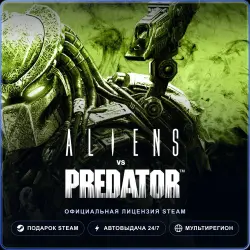 Aliens vs. Predator (Steam Gift) · РФ и весь мир · Автодоставка 24/7