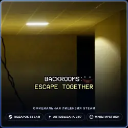 Backrooms: Escape Together (Steam Gift) · РФ и весь мир · Автодоставка 24/7