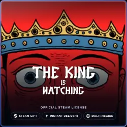 The King is Watching (Steam Gift) · Russia & worldwide · Auto-delivery 24/7