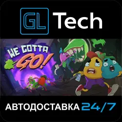 We Gotta Go АВТОДОСТАВКА Steam GIFT