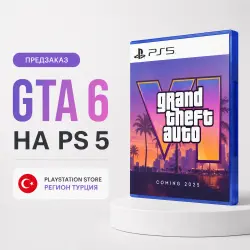 Pre-Order GTA 6 for PlayStation 5 - Turkey | Grand The Auto 6