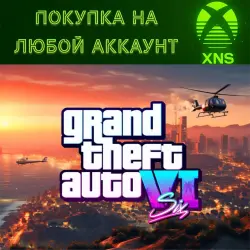 GTA 6 NOW PRE-ORDER Grand Theft Auto VI Xbox Series X|S | Purchase on any account