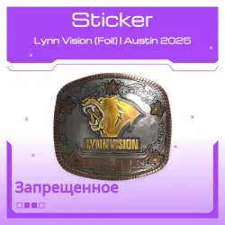 Sticker | Lynn Vision (Foil) | Austin 2025