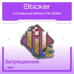 Sticker | IHC Esports (Glitter) | Rio 2022