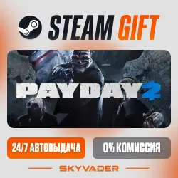 PAYDAY 2 Steam Gift AUTO-DELIVERY RUSSIA + CIS