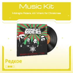 Music Kit | Midnight Riders, All I Want for Christmas