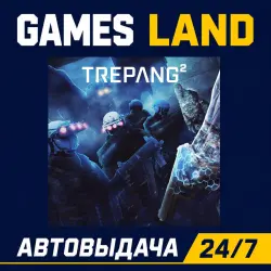 Trepang2 | Steam Ключ | РФ | GLOBAL | АВТОВЫДАЧА 24/7