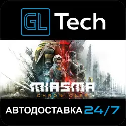 Miasma Chronicles АВТОДОСТАВКА Steam GIFT