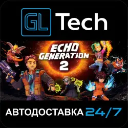 Echo Generation 2 АВТОДОСТАВКА Steam GIFT