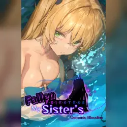 FALLEN PRIESTESS: MY SISTER'S DEMONIC BLOODLINE・STEAM・PC